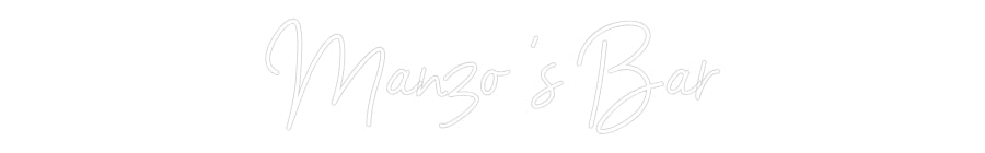 Custom Neon: Manzo ‘s Bar