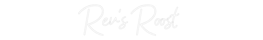 Custom Neon: Rev's Roost