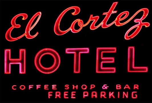 El Cortez Hotel Neon Sign