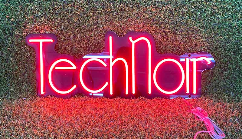 Custom "TechNoir" neon sign