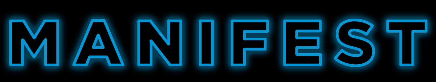 MANIFEST Neon Sign - Blue