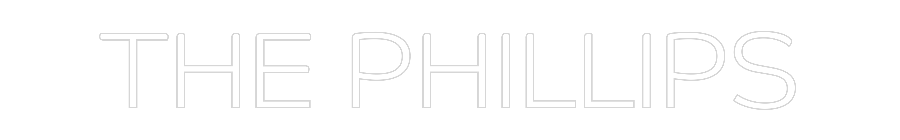 Custom Neon: THE PHILLIPS