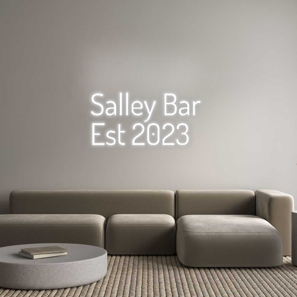 Custom Neon: Salley Bar 
...