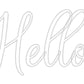 Custom Neon: Hello