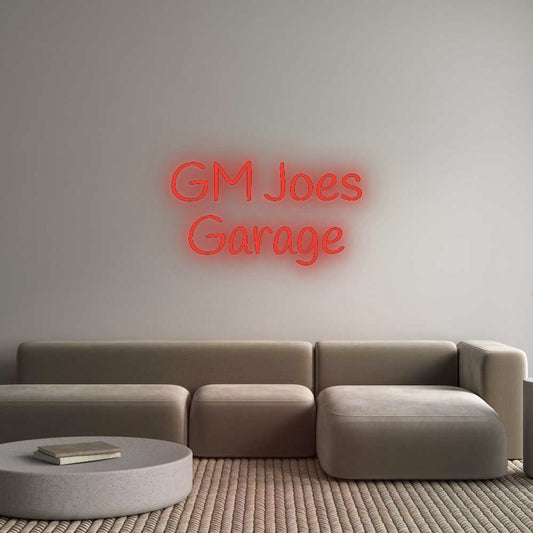 Custom Neon: GM Joes
Garage