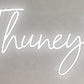 Custom Neon:  Thuney's