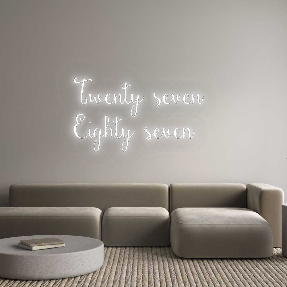 Custom Neon: Twenty seven ...