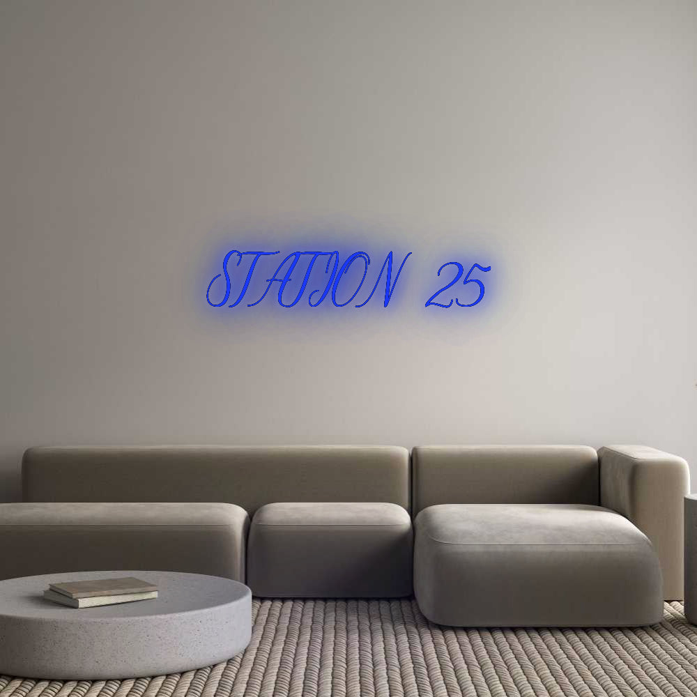 Custom Neon: STATION 25
