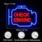 Check Engine Neon Sign