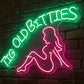 Tig Old Bitties Neon Sign