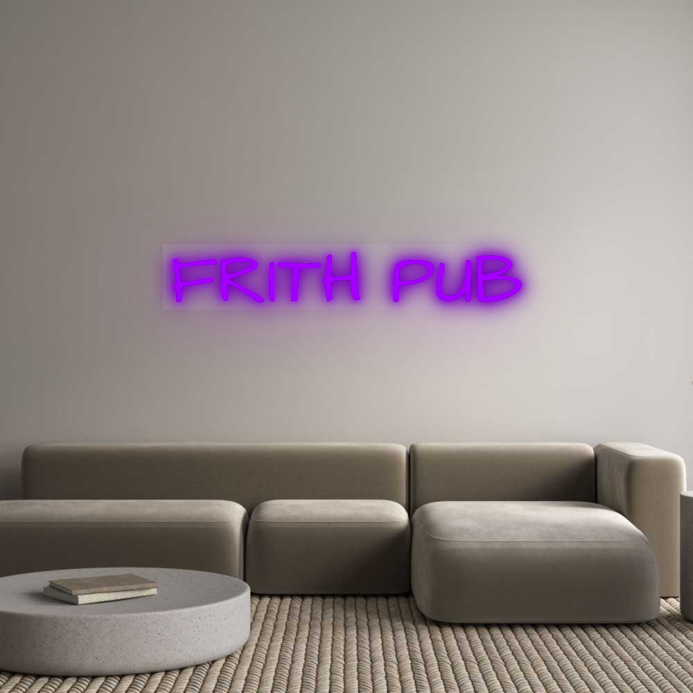 Custom Neon: FRITH PUB