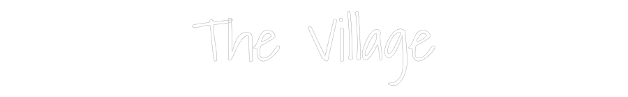 Custom Neon: The Village