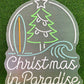 Christmas in Paradise Neon Sign