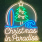 Christmas in Paradise Neon Sign