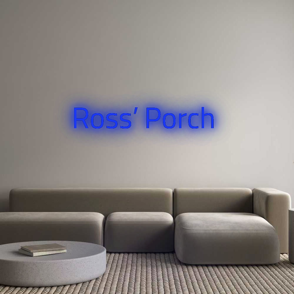 Custom Neon: Ross’ Porch