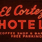 El Cortez Hotel Neon Sign