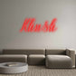 Custom Neon: Khush