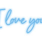 Custom Neon: I love you