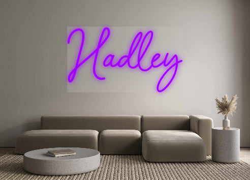 Custom Neon: Hadley