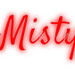 Custom Neon: Misty