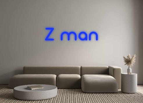 Custom Neon: Z man