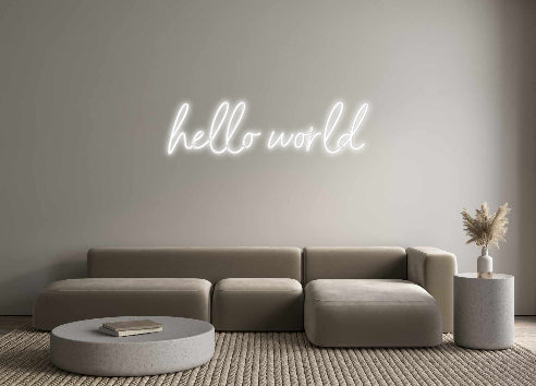 Custom Neon: hello world