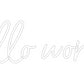 Custom Neon: hello world