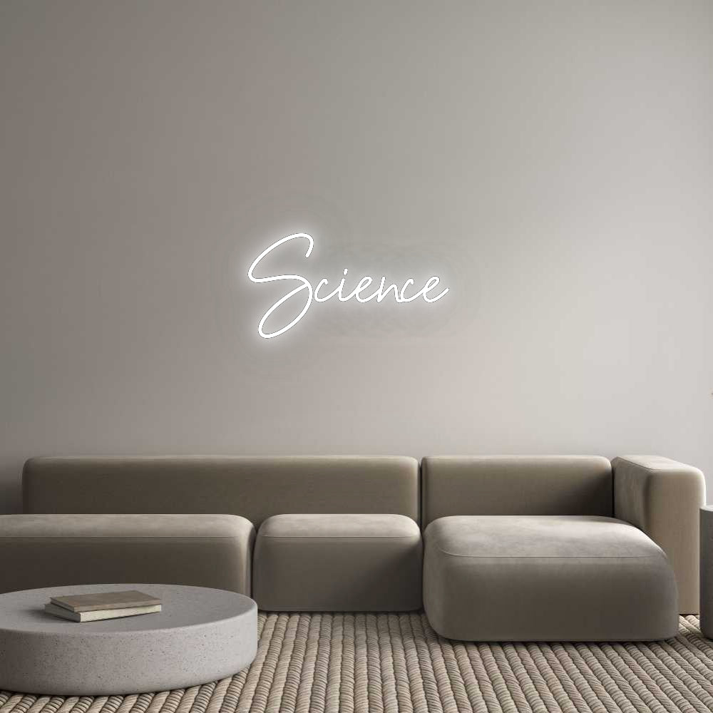 Custom Neon: Science