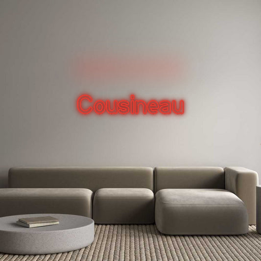 Custom Neon: Cousineau