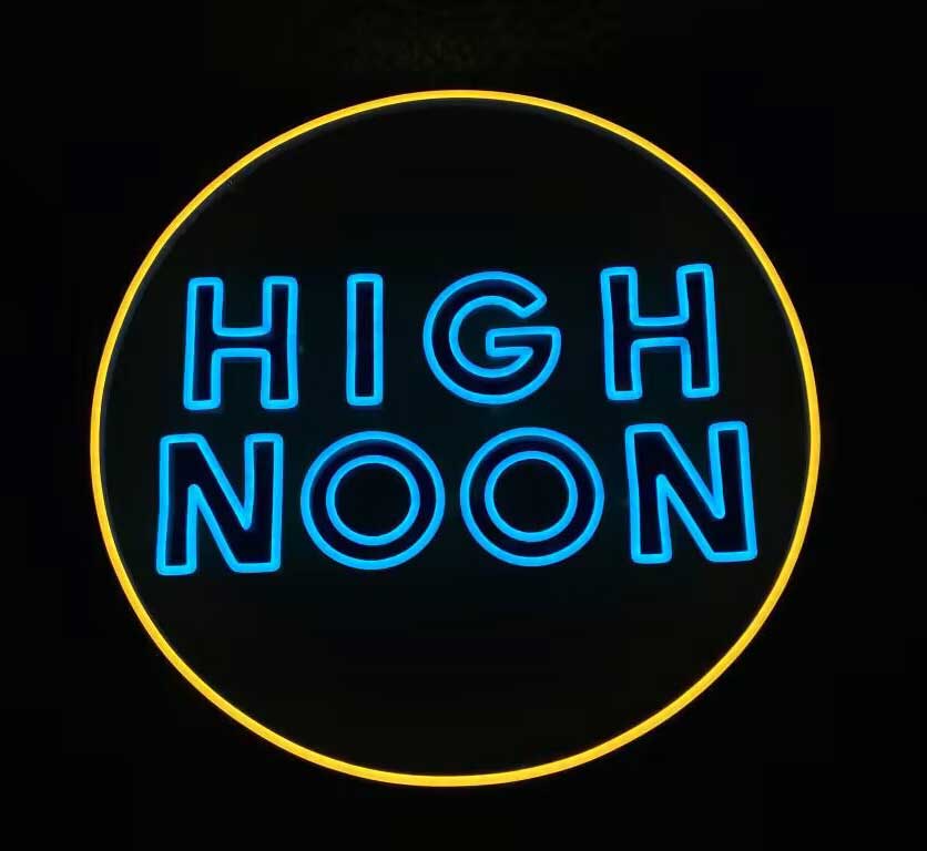 High Noon Neon Sign