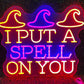 "I Put A Spell On You" Neon Sign