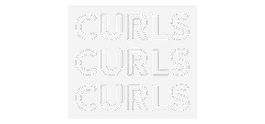 Custom Neon: CURLS
CURLS
...
