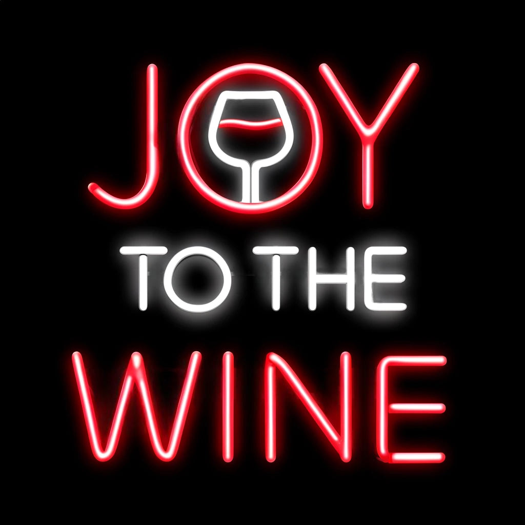 joy to the wine neon sign