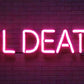 Neon Sign Til Death