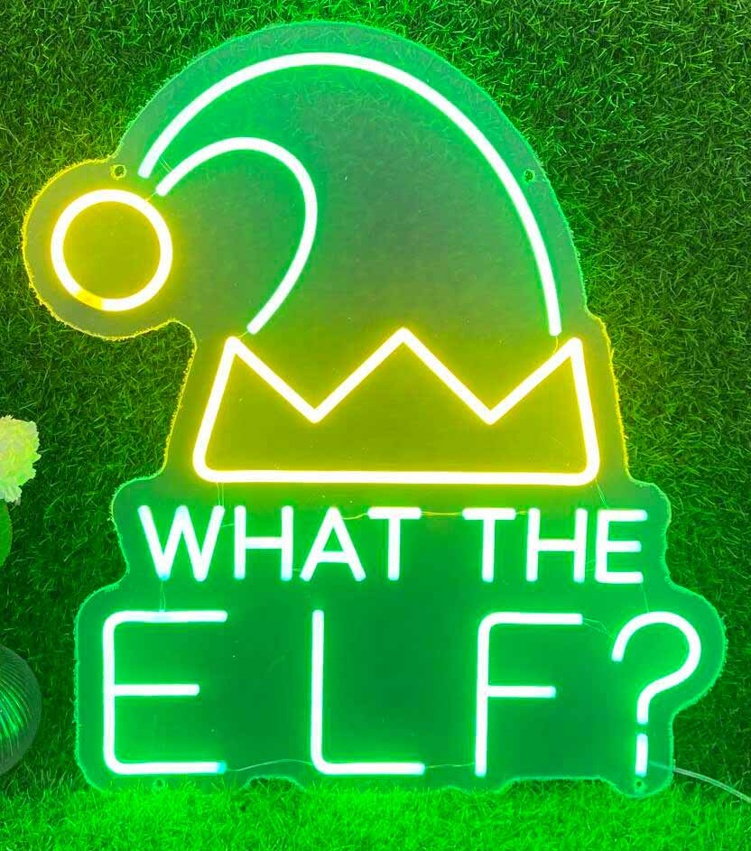 What The Elf? Neon Sign