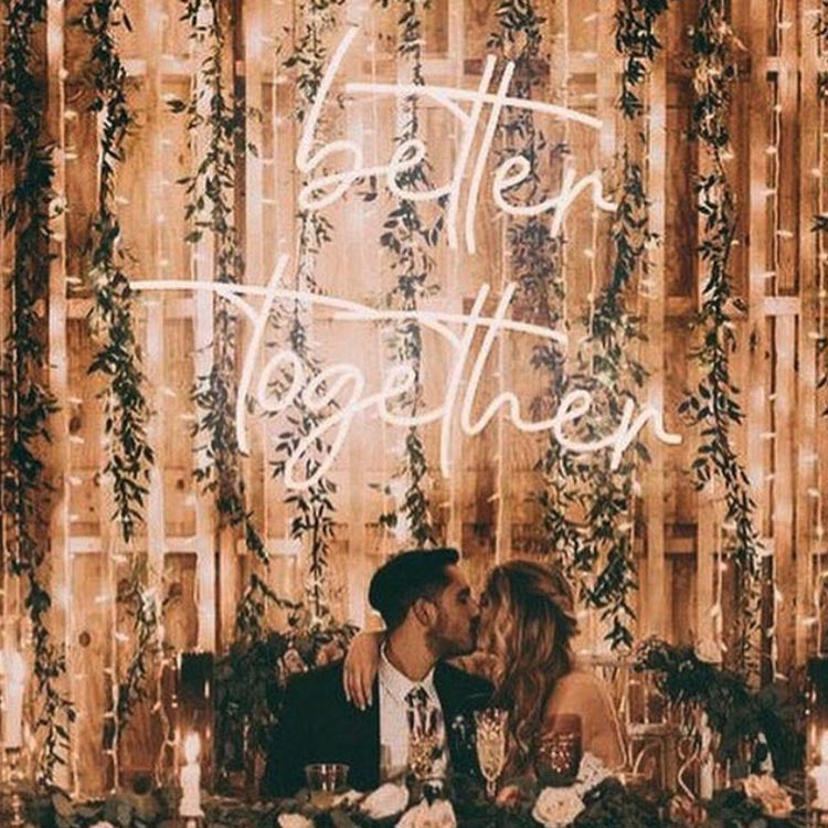 better together wedding neon sign