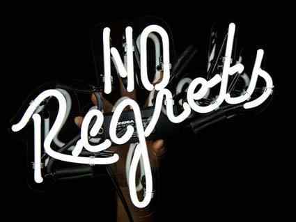 No Regrets Neon Wall Sign