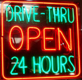 Drive Thru Open 24 Hours Neon Sign