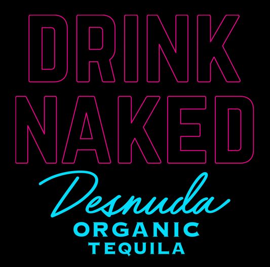 Custom "Drink Naked Desnuda Tequila" neon sign