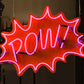 Pow Neon Sign